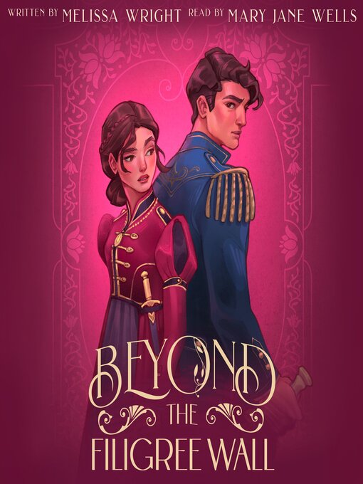 Title details for Beyond the Filigree Wall by Melissa Wright - Available
